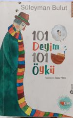 101 Deyim 101 Öykü - Süleyman Bulut - Can Yayınları