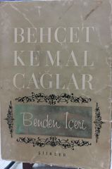 Behçet Kemal Çağlar - Benden İçeri