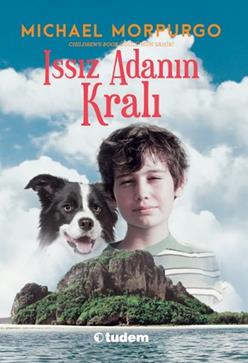 Issız Adanın Kralı - Michael Morpurgo