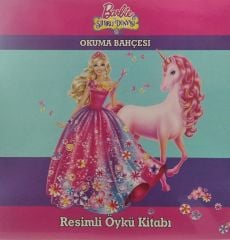 Barbie ve Sihirli Dünyası Resimli Öylü Kitabı / Okuma Bahçesi