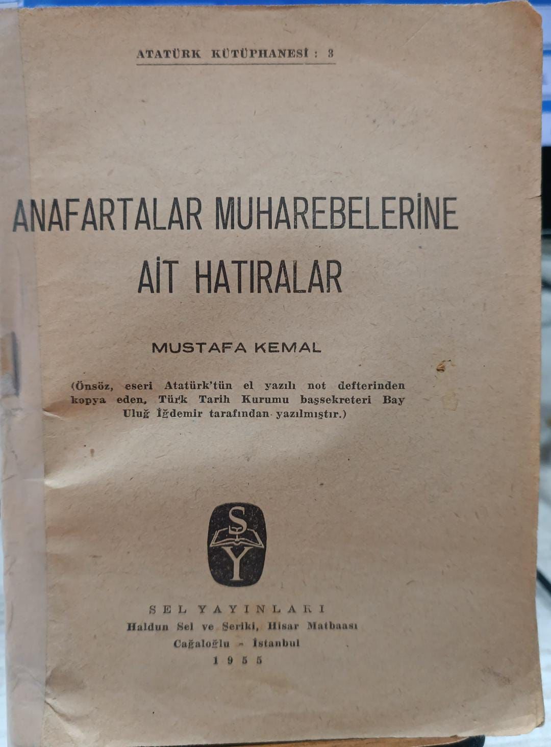 Anafartalar Muharebelerine Ait Ait Hatıralar - 1955