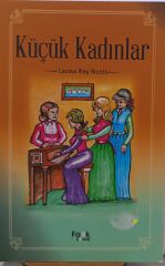 KÜÇÜK KADINLAR - LOUISA M.ALCOTT - RESİMLİ DÜNYA KLASİKLERİ