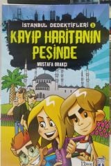 İstanbul Dedektifleri - Kayıp Haritanın Peşinde / Mustafa Orakçı