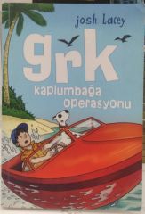 Grk Kaplumbağa Operasyonu - Josh Lacey