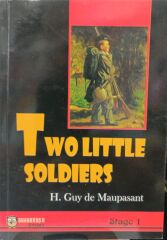 Two Little Soldiers - H.Guy de Maupasant - Stage 1
