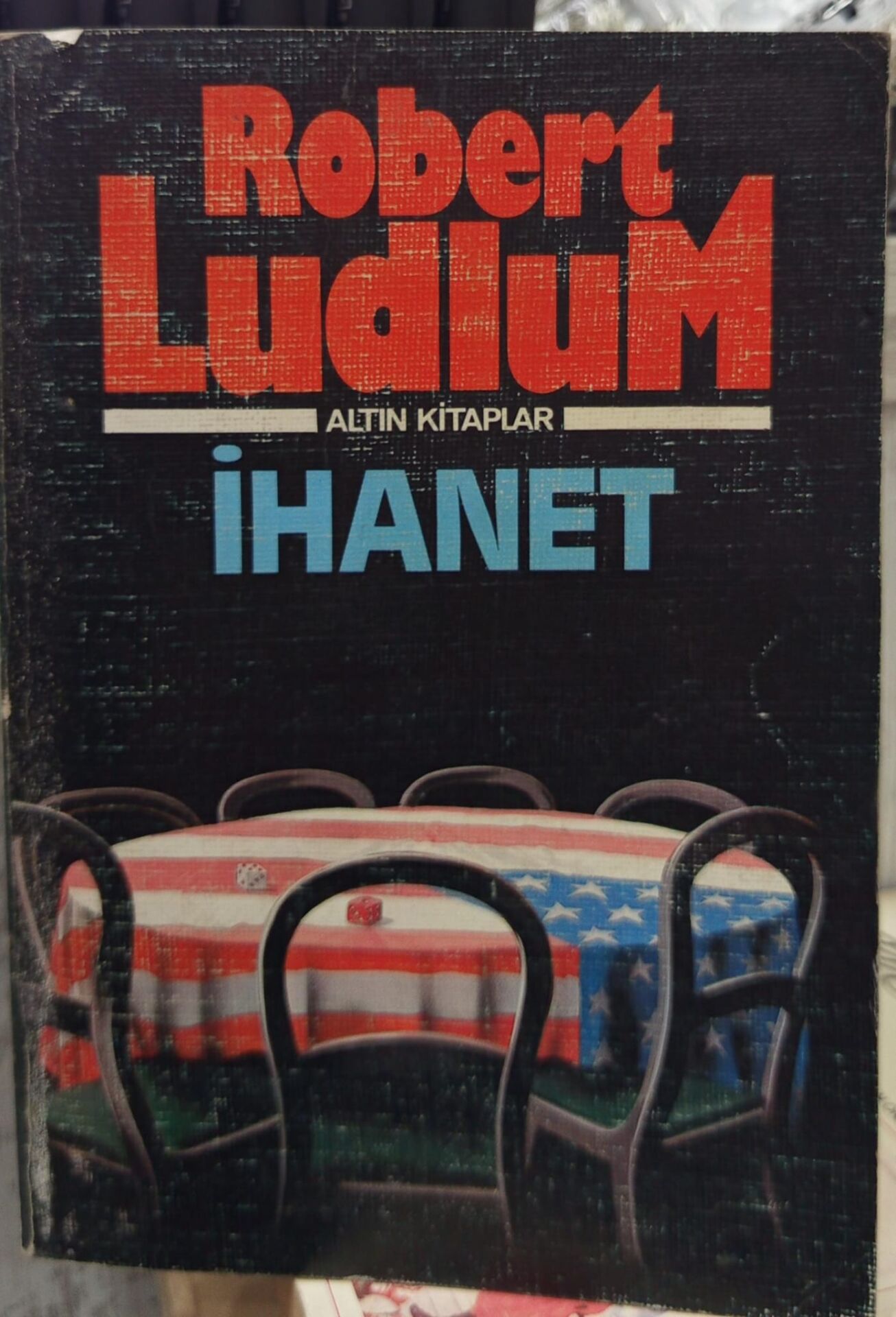 İhanet - Robert Ludlum