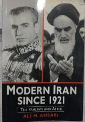 Modern Iran Since 1921 - The Pahlavis and After