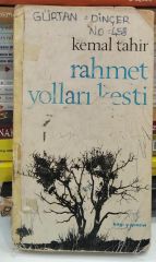 Kemal Tahir - Rahmet Yolları Kesti - 2. Basım 1970