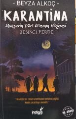 Karantina - Beşinci Perde / Beyza Alkoç