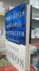 The Crisis of Global Capitalism - George Soros - Ciltli