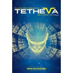 Tetheva-Kozmik Şifa Frekansları Nihat Hacıfazlıoğlu
