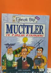 Mucitler ve Parlak Fikirleri