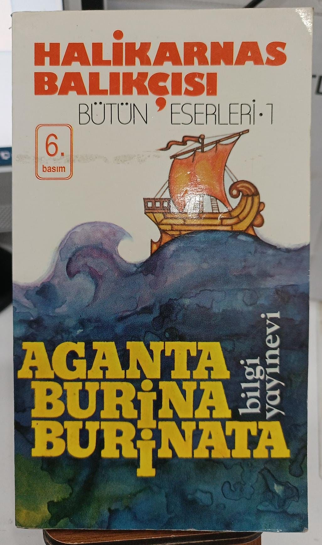 Halikarnas Balıkçısı - Aganta Burina Burinata - 1993 Basım