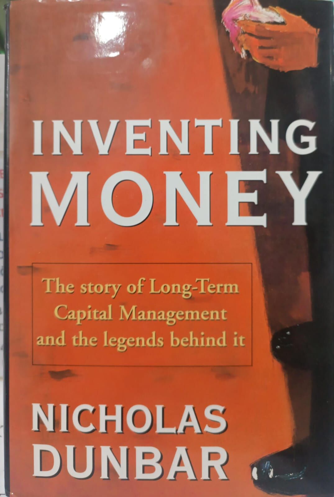 Inventing Money - Nicholas Dunbar