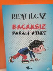 Bacaksız Paralı Atlet - RIFAT ILGAZ