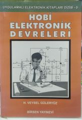 Hobi Elektronik Devreleri - H. Veysel Güleryüz /2.EL