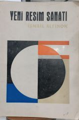 Yeni Resim Sanatı - İsmail Altınok