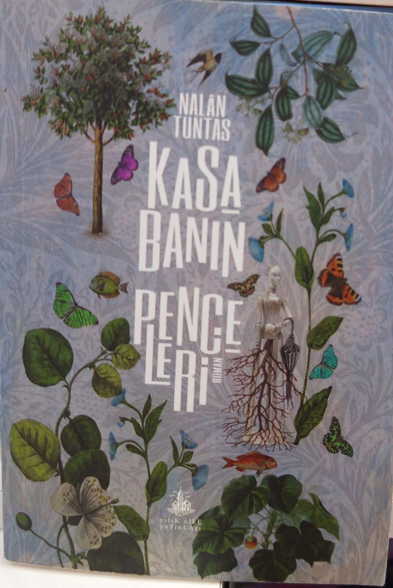 Kasabanın Pençeleri -  Nalan Tuntaş