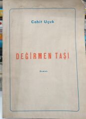 Cahit Uçuk - Değirmen Taşı - İlk Basım