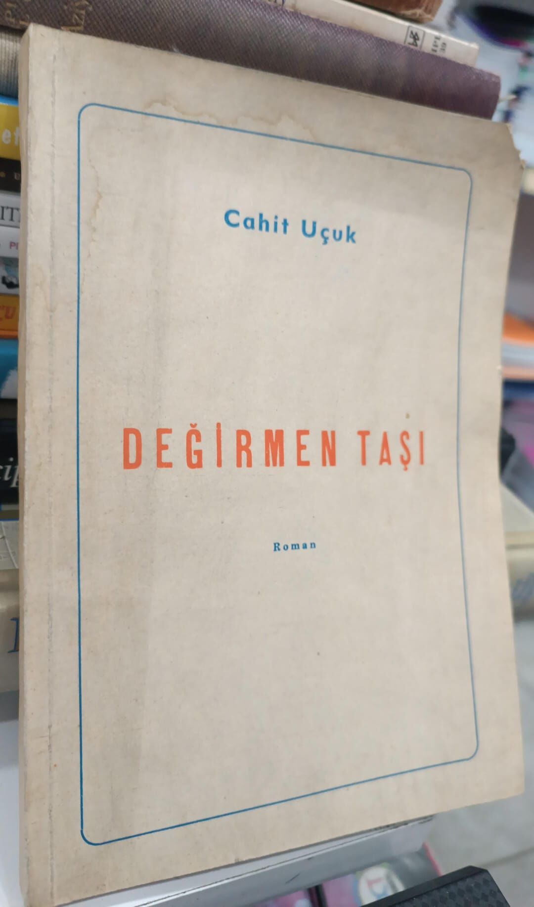 Cahit Uçuk - Değirmen Taşı - İlk Basım