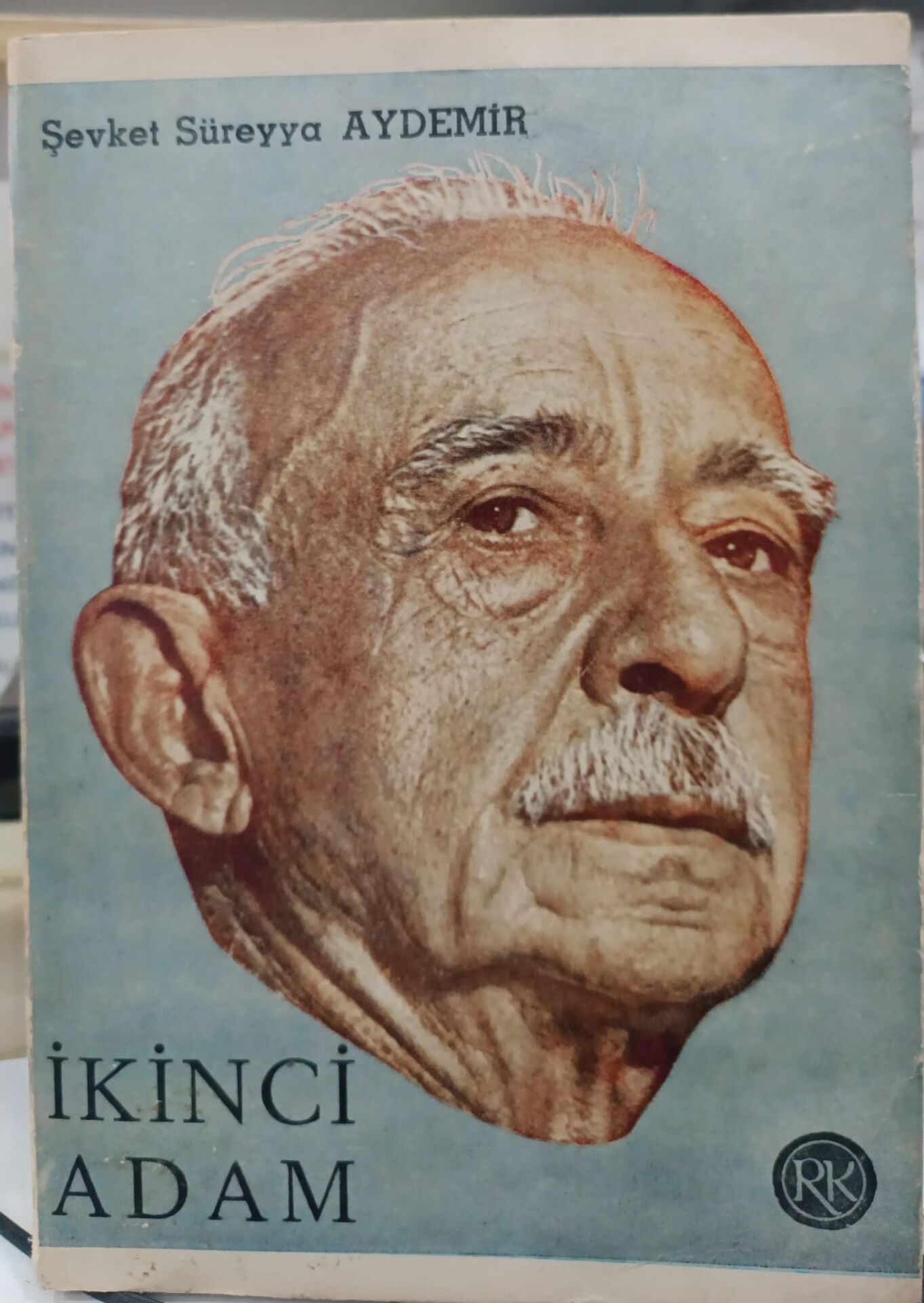 İkinci Adam - Şevket Süreyya Aydemir - 1966
