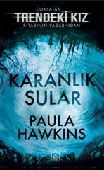KARANLIK SULAR - CİLTLİ