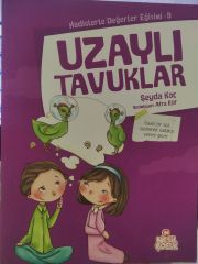 Uzaylı Tavuklar 9 - Şeyda Koç