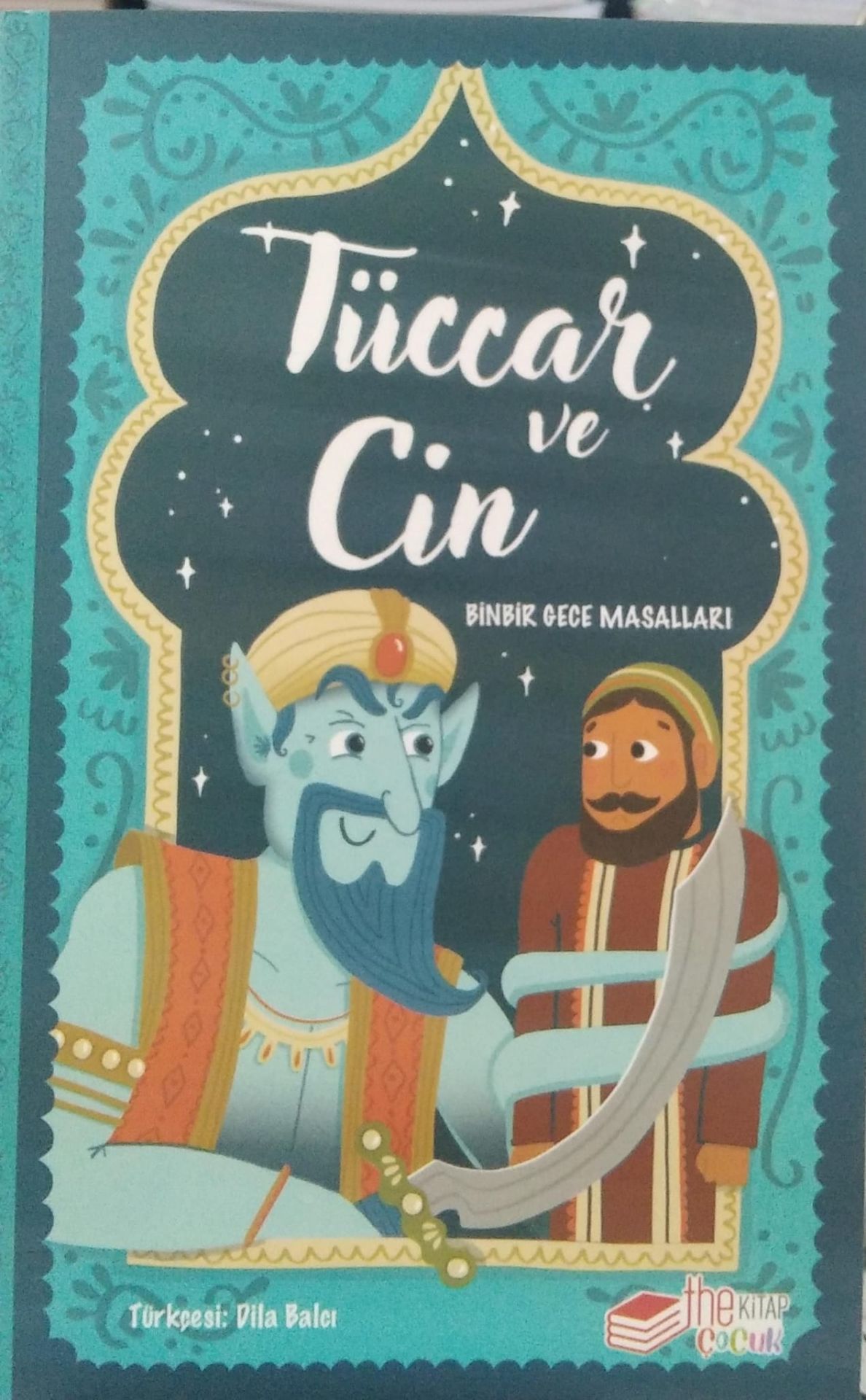 Tüccar ve Cin - Binbir Gece Masalları The Çocuk