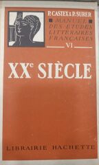 Manuel Des Etudes Litteraires Francaises XVII - XX Siecle - G Becker