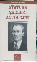 Atatürk Şiirleri Antolojisi - Yusuf Çotuksöken