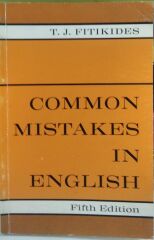 COMMON MISTAKES IN ENGLISH - T. J. Fitikides