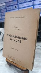 İzmir Suikastinin İç Yüzü - Kandemir - İkinci Baskı