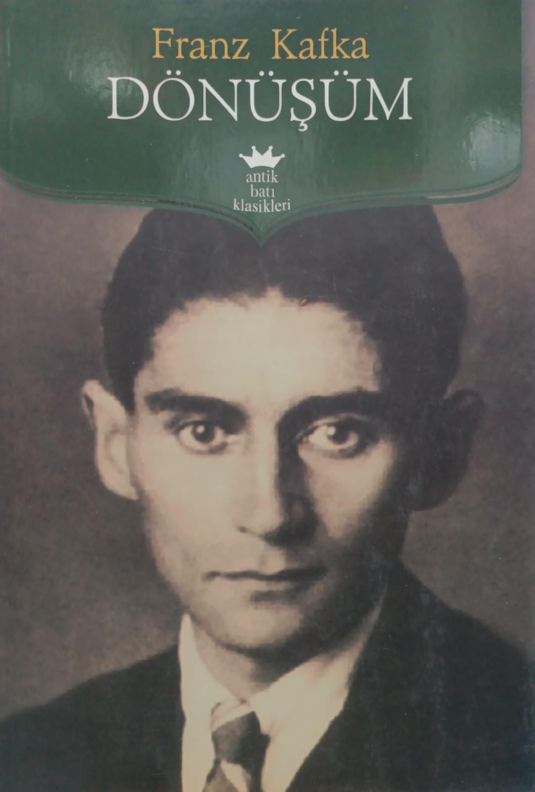 Franz Kafka - Dönüşüm