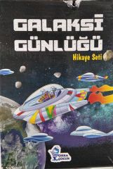 GALAKSİ GÜNLÜĞÜ - HİKAYE SETİ