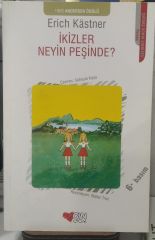 İkizler Neyin Peşinde? - Erich Kastner