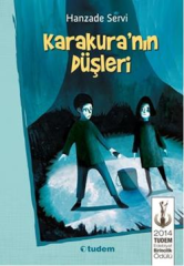 Karakuranın Düşleri - Hanzade Servi