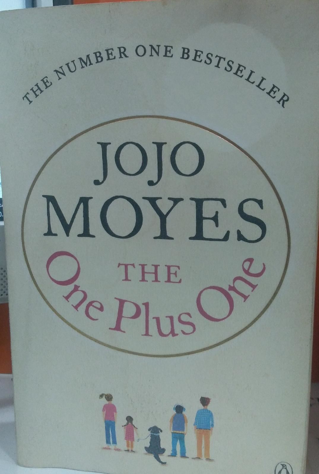 THE ONE PLUS ONE - JOJO MOYES