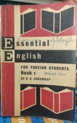 Essential English For Foreign Students Book 2 - C. E. Eckersley / 2.EL