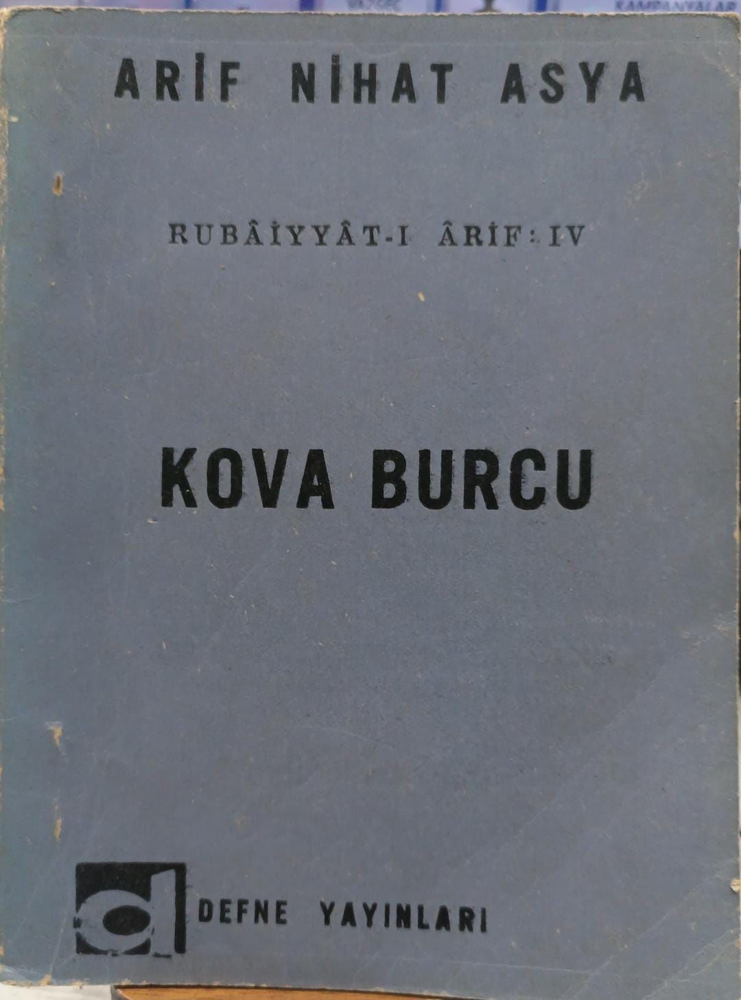 Arif Nihat Asya - Kova Burcu