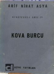 Arif Nihat Asya - Kova Burcu