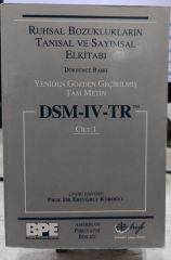 Ruhsal Bozuklukların Tanısal ve Sayımsal El Kitabı - Cilt 1