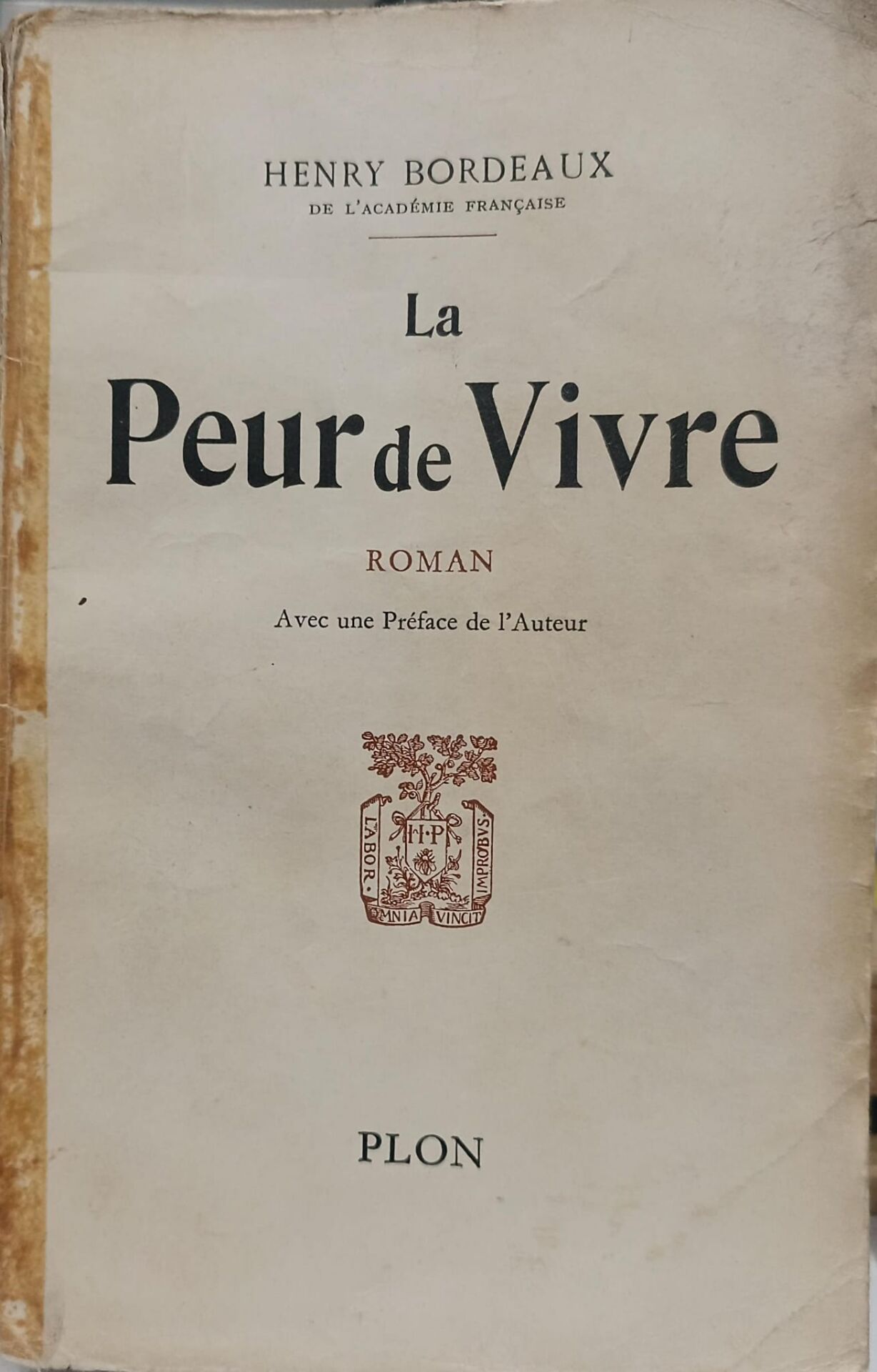 La Peur  De Vivre - Henry Bordeaux - 1920 ler Baskı