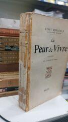 La Peur  De Vivre - Henry Bordeaux - 1920 ler Baskı