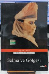 Selma ve Gölgesi - Peyami Safa