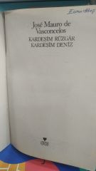 Kardeşim Rüzgar Kardeşim Deniz - Jose Mauro De Vasconcelos