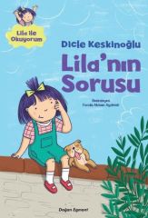 Lila'nın Sorusu - Lila İle Okuyorum