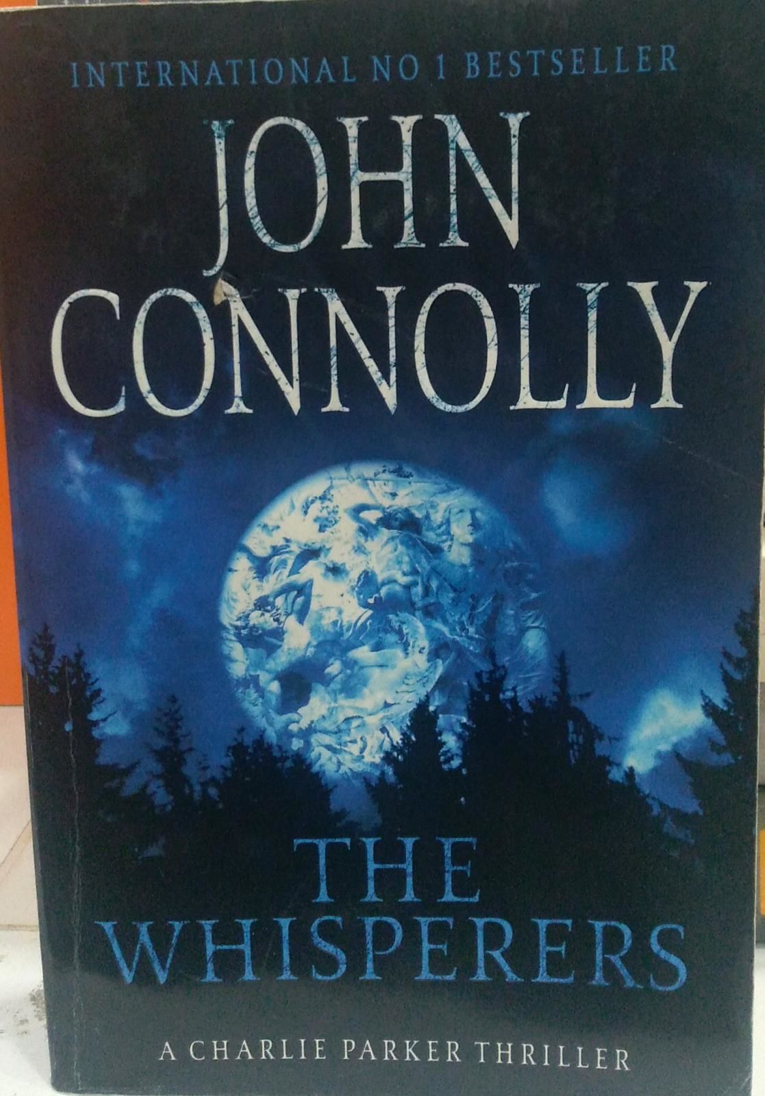 John Connolly- Whisperers-A Charlie Parker Thriller-