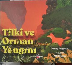 Tilki ve Orman Yangını - Danny Popovici