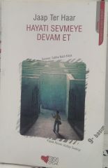 Hayatı Sevmeye Devam Et - Jaap Ter Haar