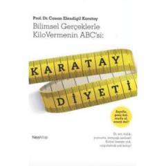 Karatay Diyeti - Canan Karatay (Bilimsel Gerçeklerle Kilo Vermenin ABC'si)